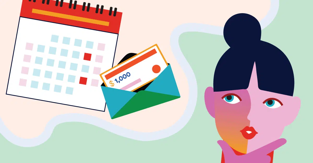 An illustration shows a calendar, an envelope with money labeled "$1,000," and a person with a thoughtful expression.
